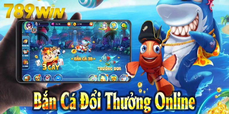 Bắn cá đổi thưởng - “Huyền thoại” đã trở lại Bắn cá đổi thưởng - “Huyền thoại” đã trở lại